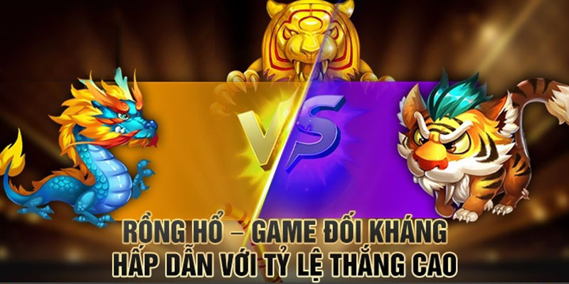 Tổng quan về trò chơi Rồng Hổ đang được yêu thích tại các cổng game trực tuyến hiện nay